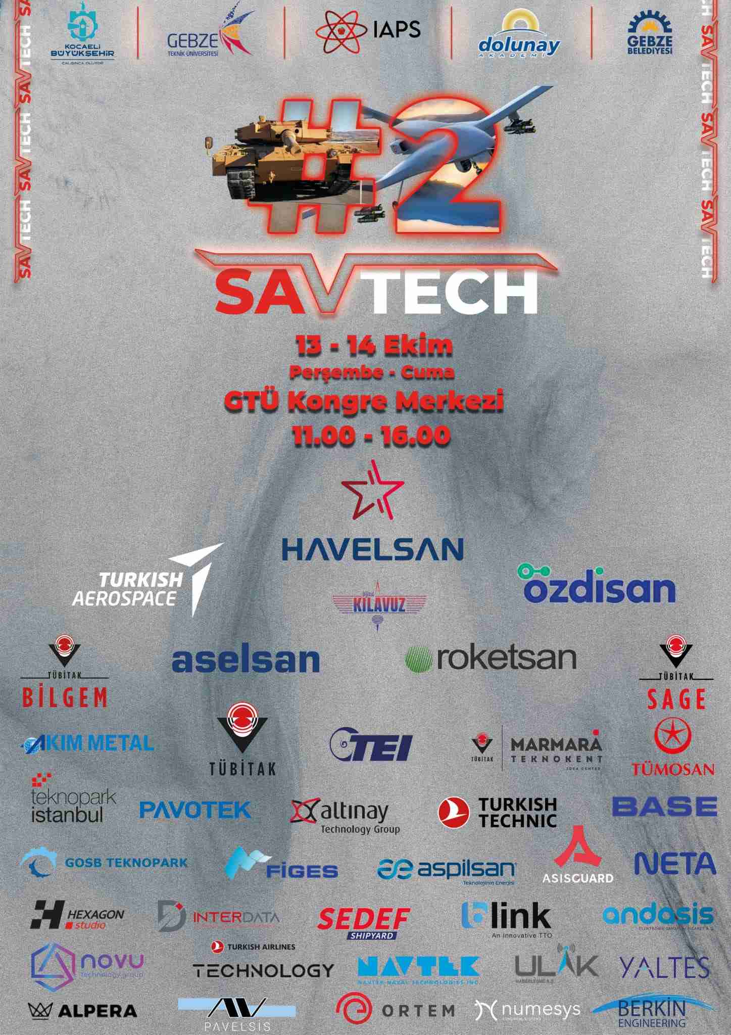 SAVTECH-2, Gebze Teknik Üniversitesinde başlıyor
