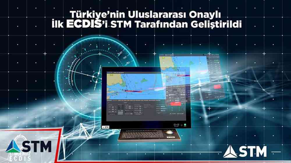 STM, Türkiye’nin uluslararası onaylı ilk ECDIS’ini geliştirdi