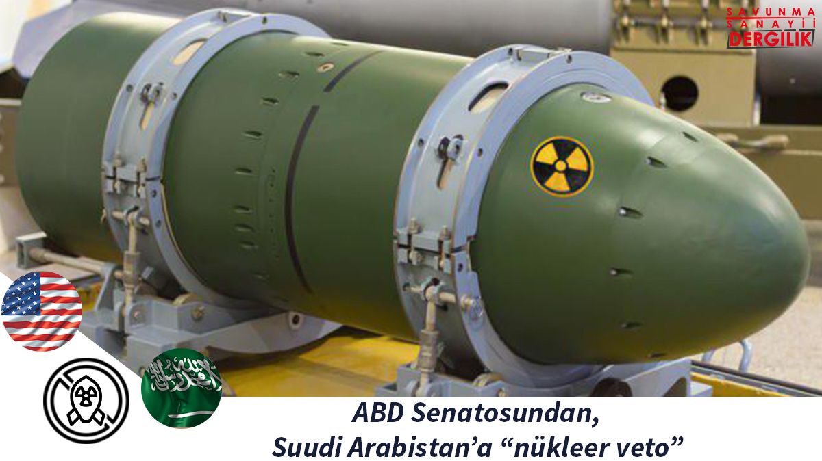 ABD Senatosundan, Suudi Arabistan’a “nükleer veto”