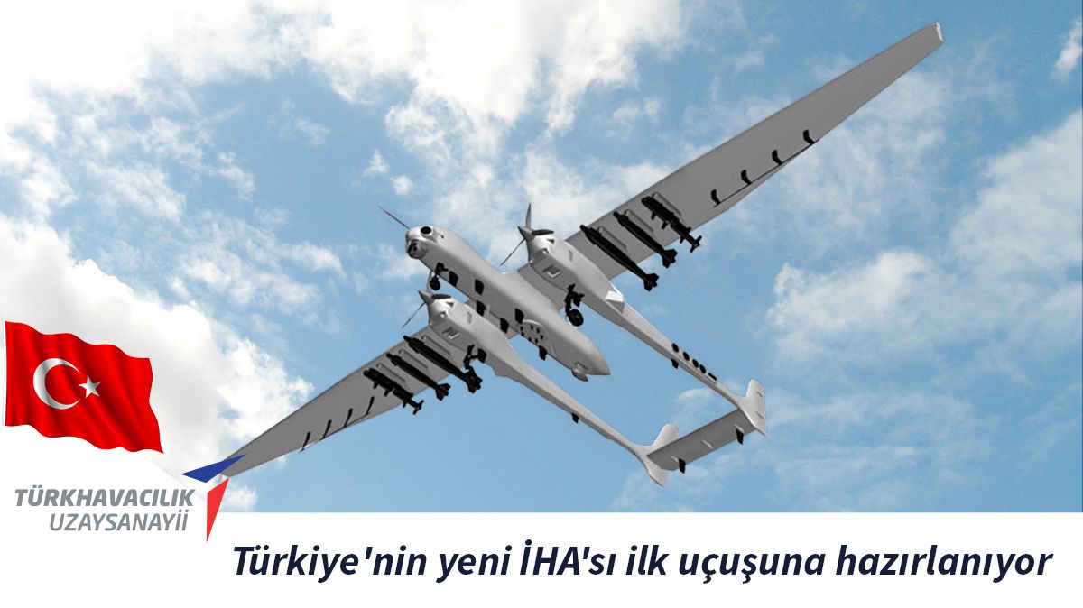 Türkiye'nin yeni İHA'sı ilk uçuşuna hazırlanıyor